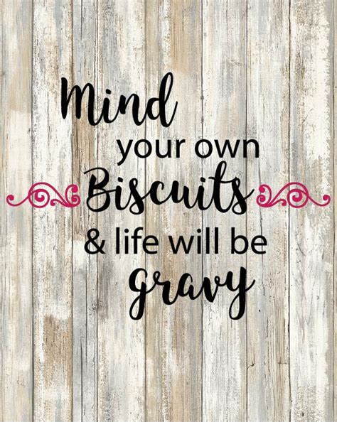 Download Free Mind Your Own Biscuits Cut Images